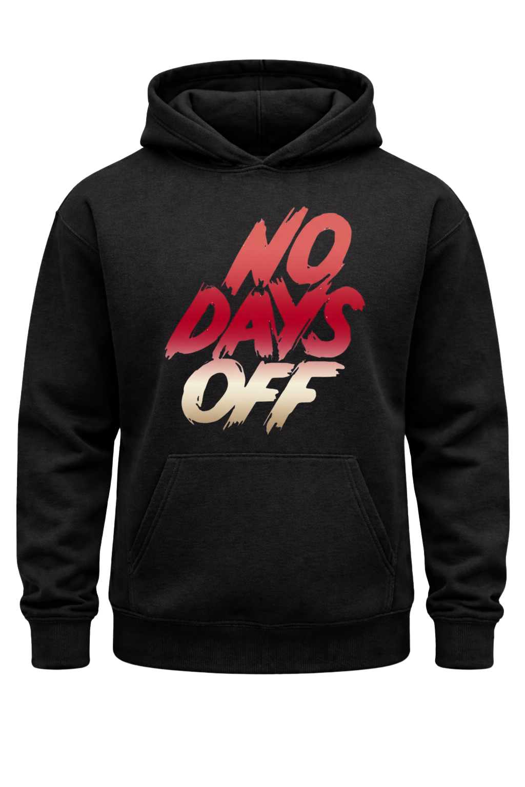 No Days Off Hoodie